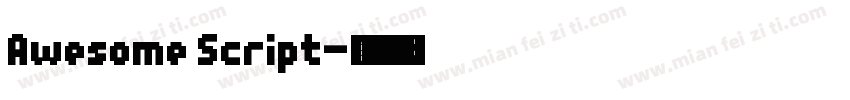 Awesome Script字体转换